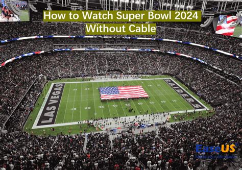 how to watch the duper bowl|watch super bowl 2024 without cable.